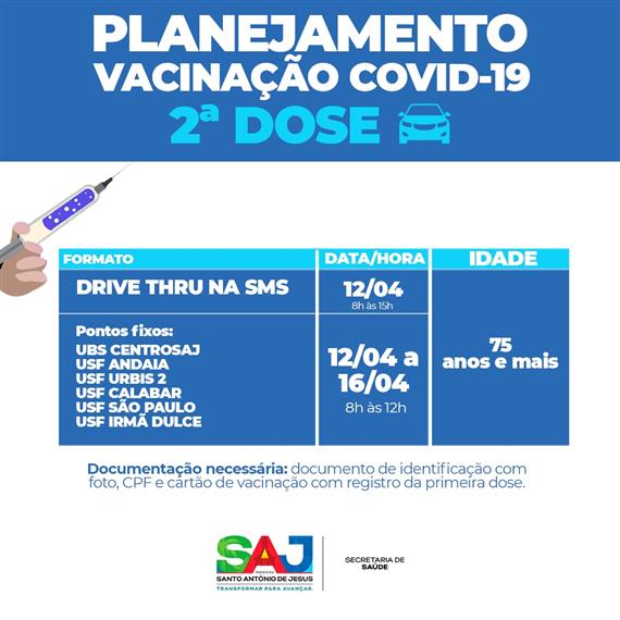 Covid: PMSAJ convoca idosos a partir de 75 anos para segunda dose de vacina