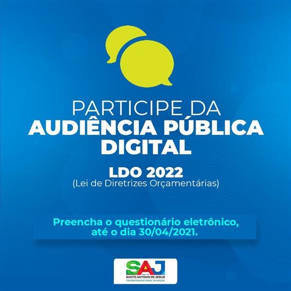 Consulta pública sobre Lei de Diretrizes Orçamentárias (LDO) 2022 será em formato vitual