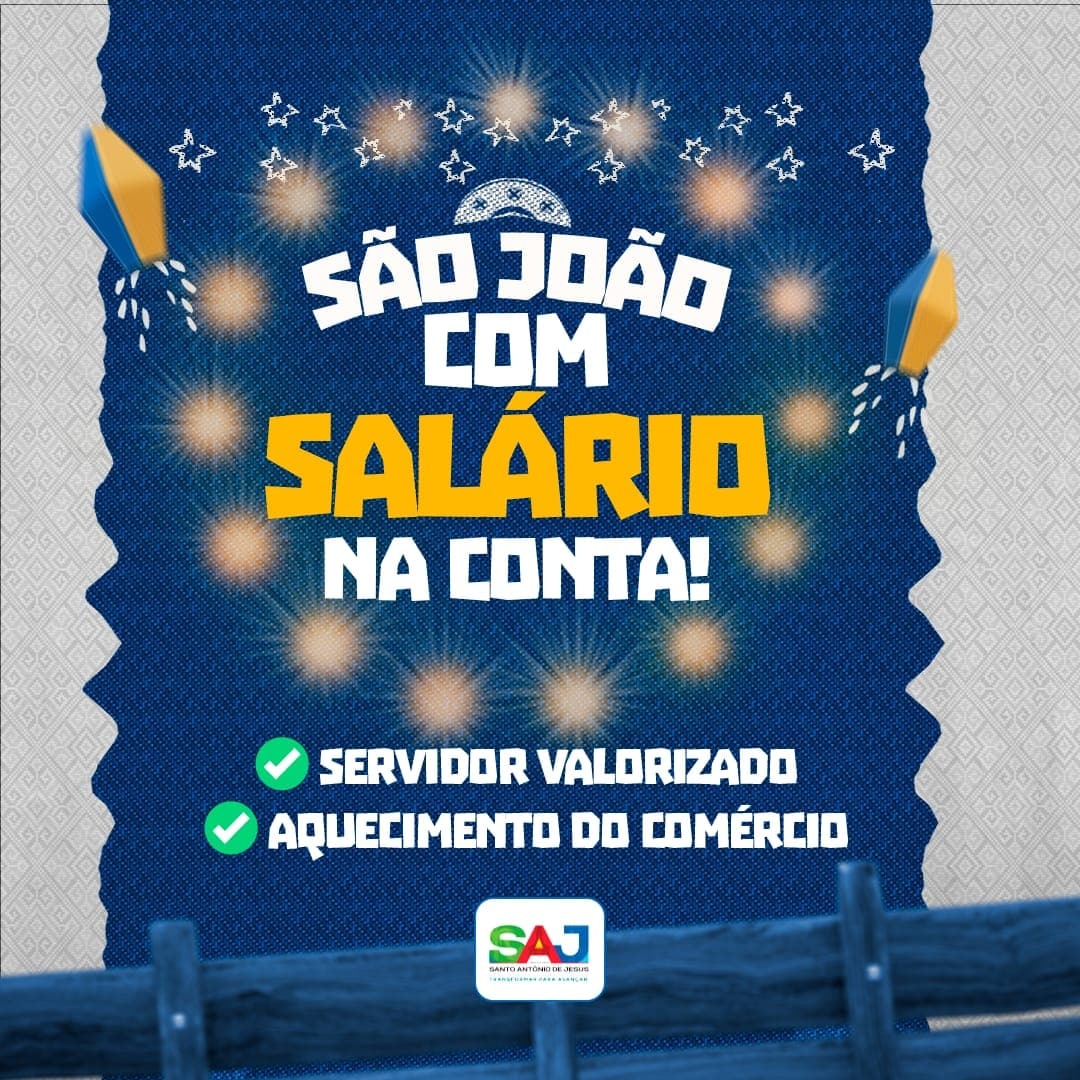 Prefeitura de Santo Antônio de Jesus antecipa pagamento de salário dos servidores