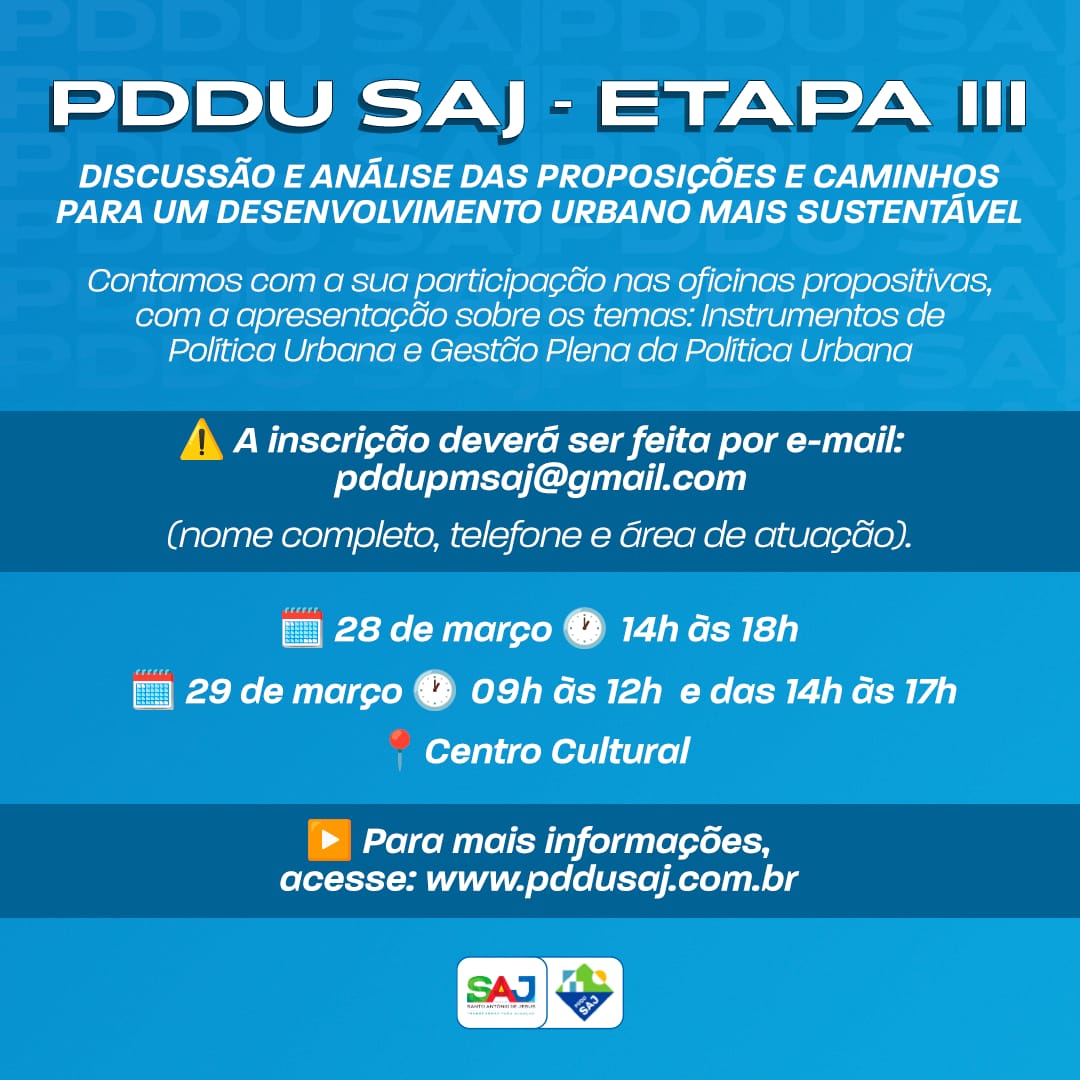 Prefeitura realizará revisão do plano diretor de Santo Antônio de Jesus PDDU SAJ – Etapa III