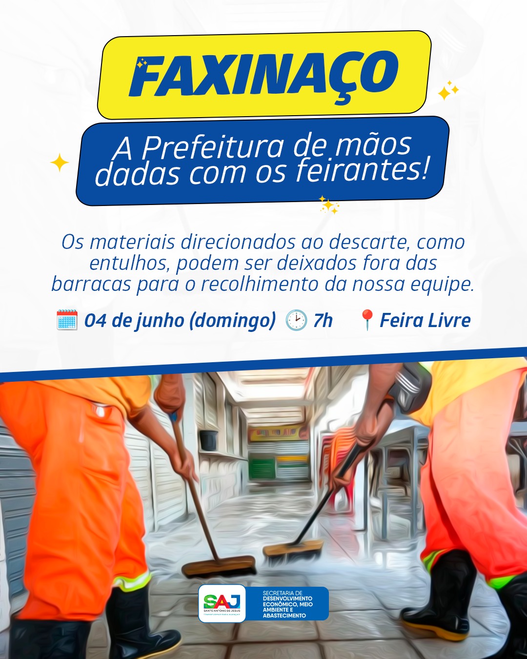 Prefeitura realizará, no domingo (04), faxinaço na Feira Livre de Santo Antônio de Jesus