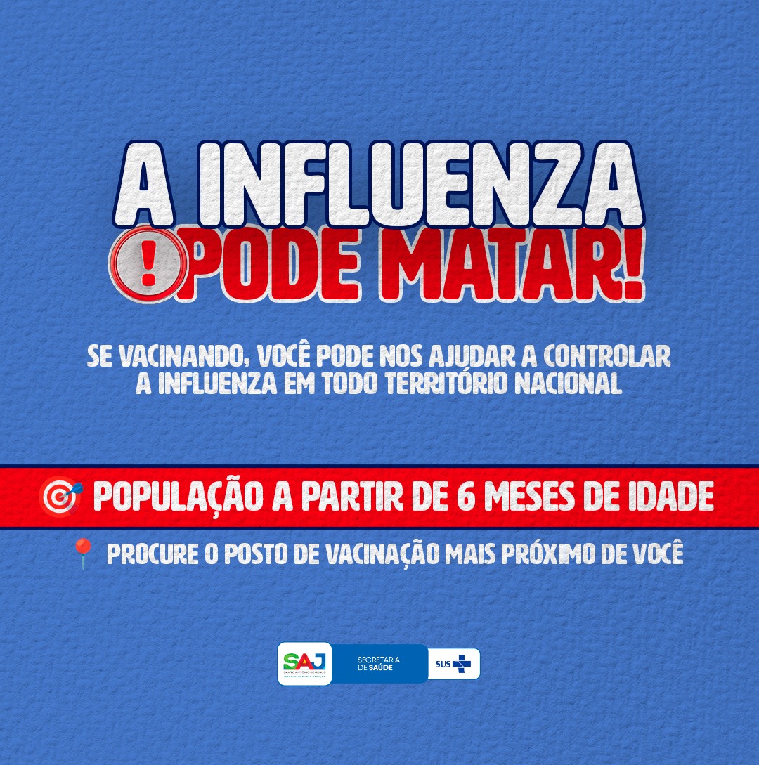 Prefeitura de Santo Antônio de Jesus está realizando campanha de vacinação contra a Influenza