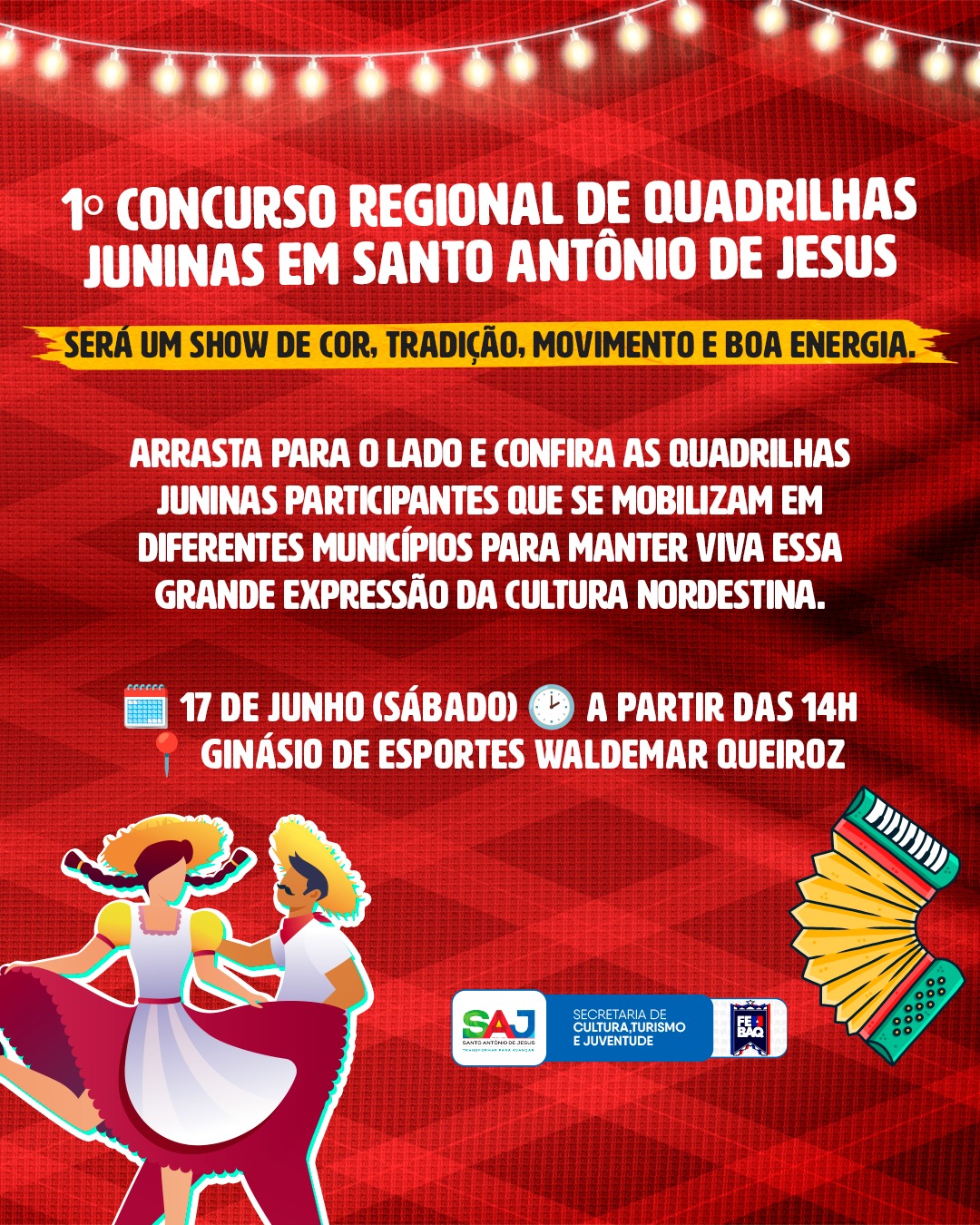 Prefeitura realizará do 1º Concurso Regional de Quadrilhas Juninas em Santo Antônio de Jesus