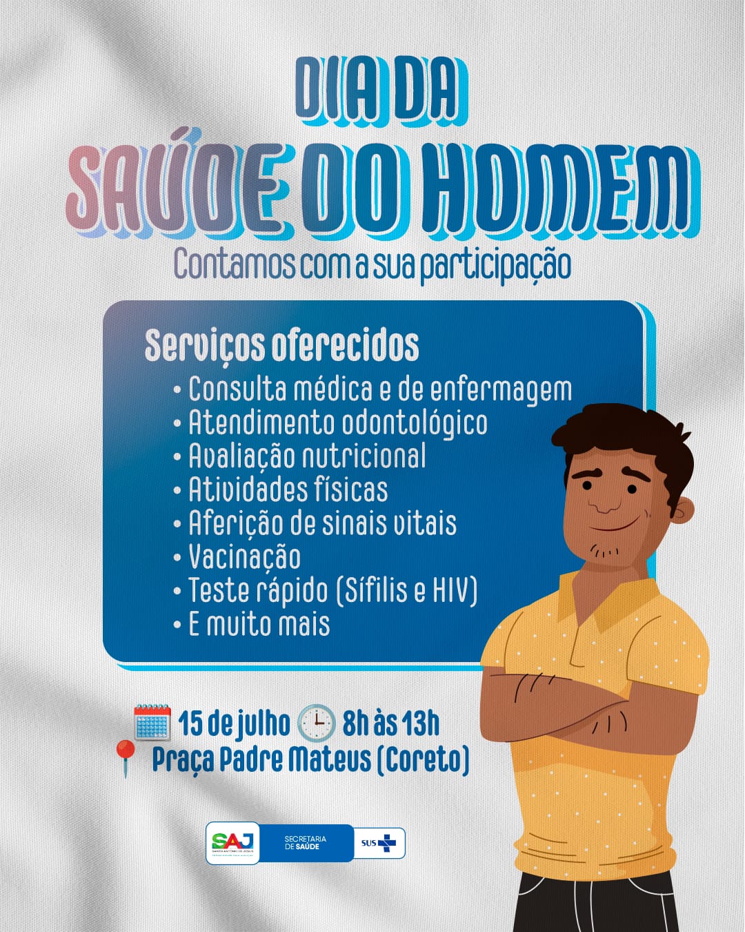 Prefeitura de Santo Antônio de Jesus realizará, neste sábado (15), ação em alusão ao Dia da Saúde do Homem