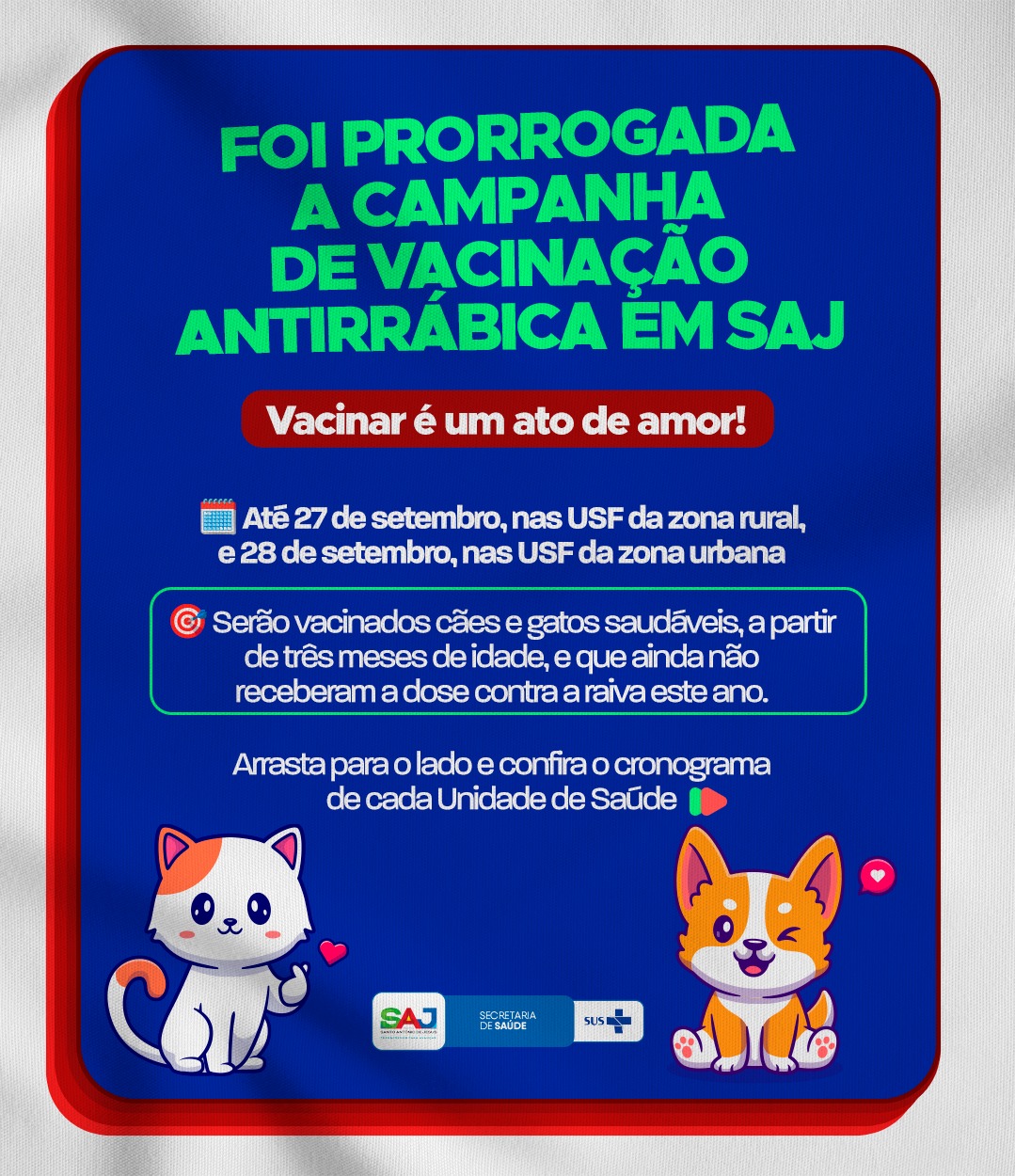 Prefeitura de Santo Antônio de Jesus informa acerca da prorrogação da campanha de vacinação antirrábica