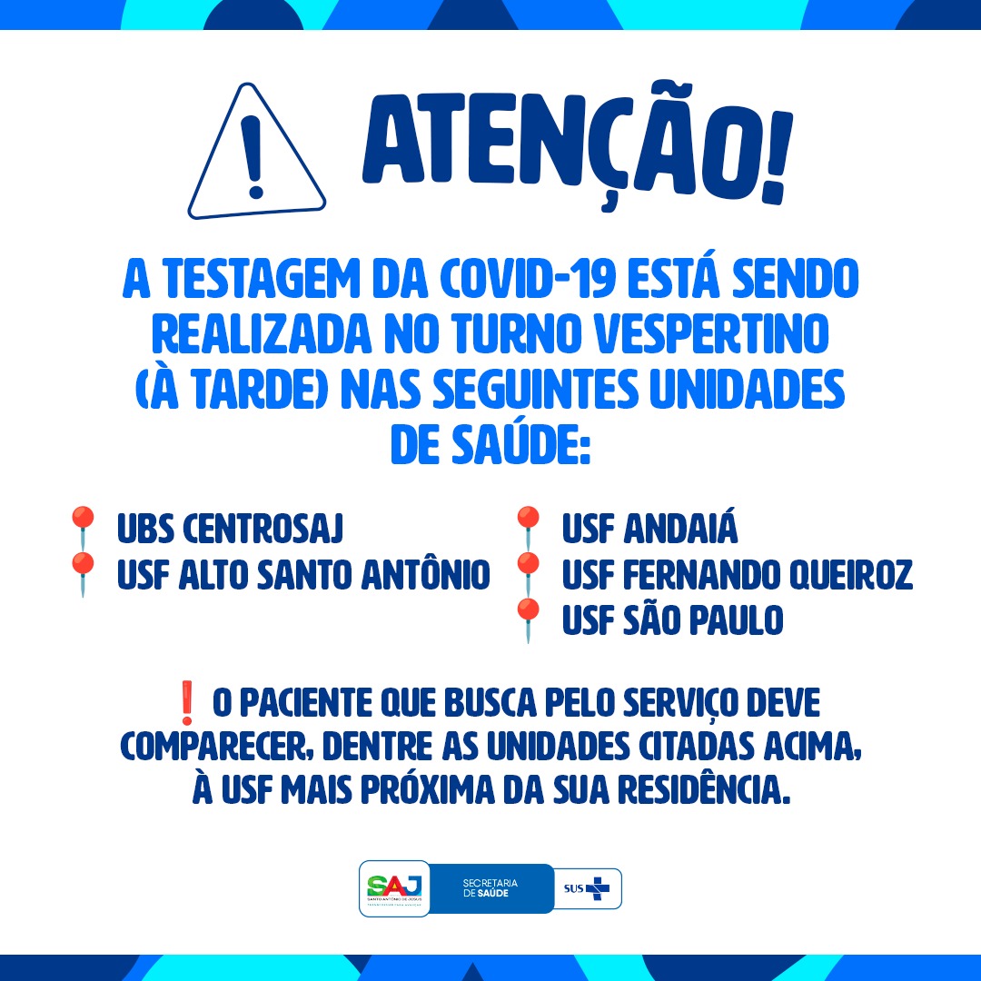 Prefeitura de Santo Antônio de Jesus informa acerca de Unidades de Saúde que estão realizando testagem de COVID-19