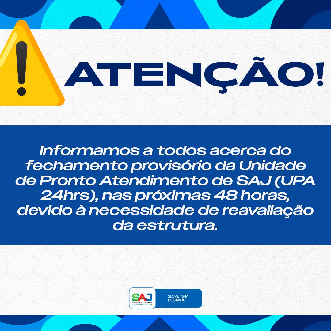 Prefeitura de Santo Antônio de Jesus suspende atendimento na UPA Municipal por 48 horas para avaliação criteriosa da estrutura