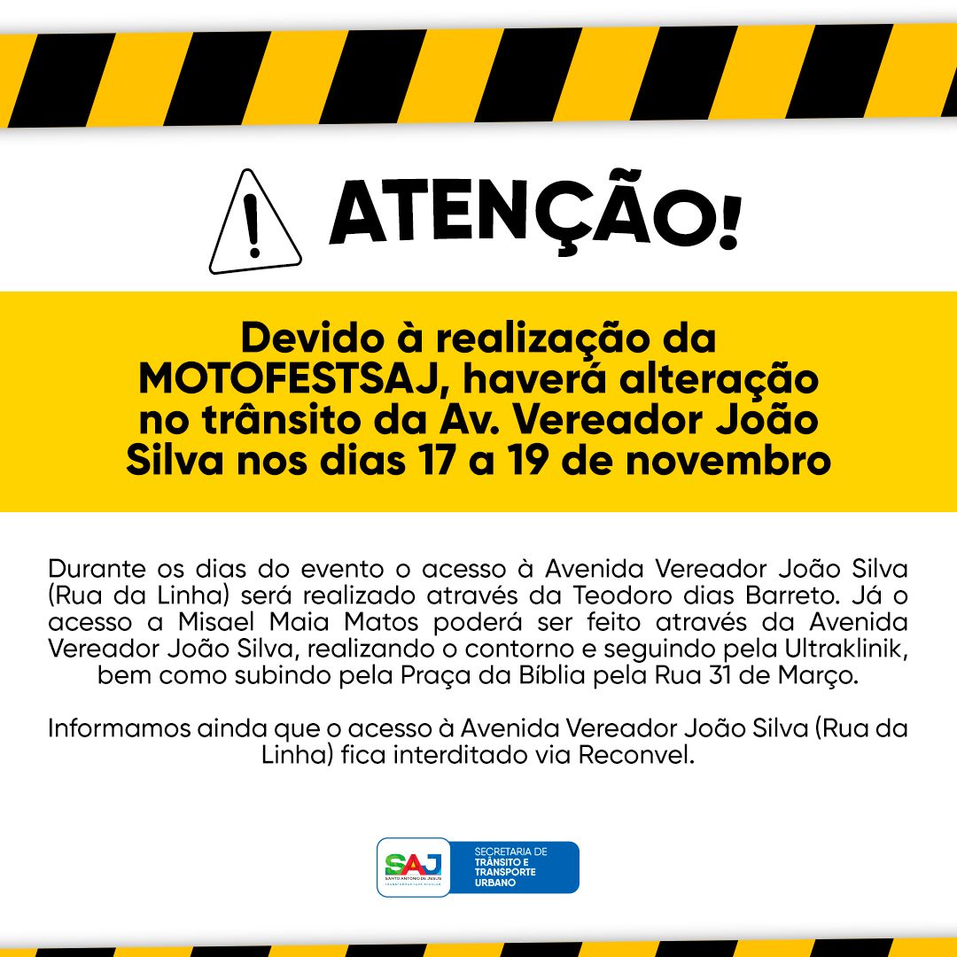 Prefeitura de Santo Antônio de Jesus informa sobre alteração no trânsito devido realização do MOTOFESTSAJ