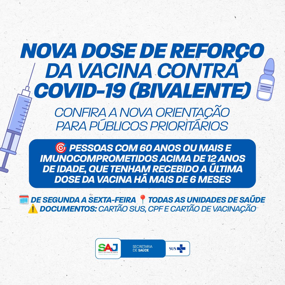 Prefeitura Municipal de Santo Antônio de Jesus disponibilizou dose de reforço da vacina bivalente contra COVID-19