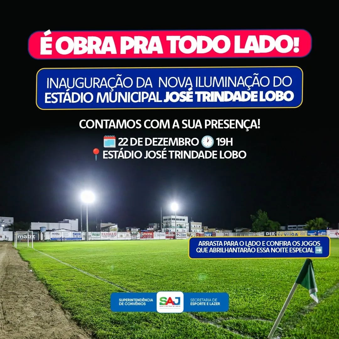 Prefeitura de Santo Antônio de Jesus realizará inauguração da nova iluminação do Estádio José Trindade Lobo