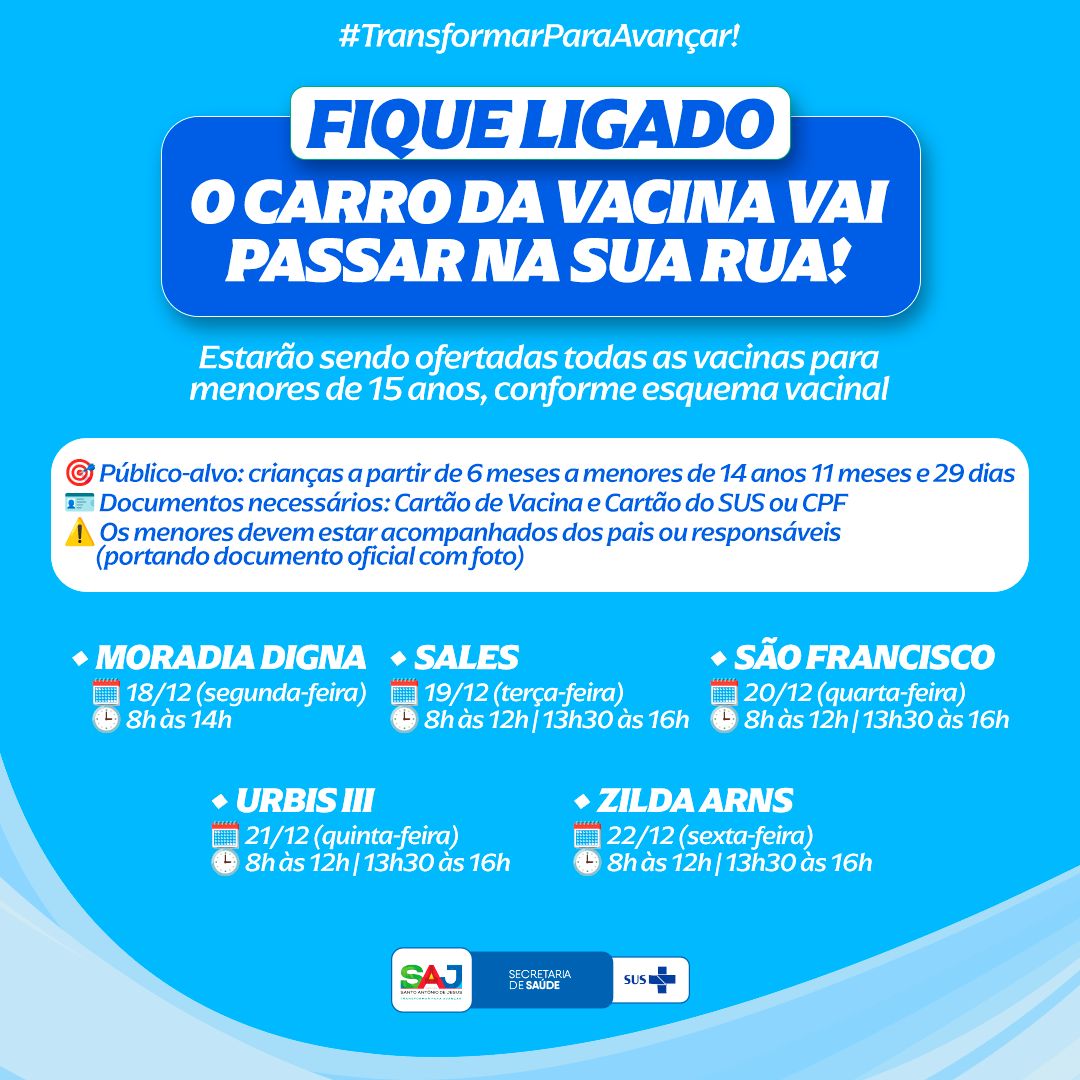 Prefeitura de Santo Antônio de Jesus realizará ação itinerante, disponibilizando vacinas para menores de 15 anos