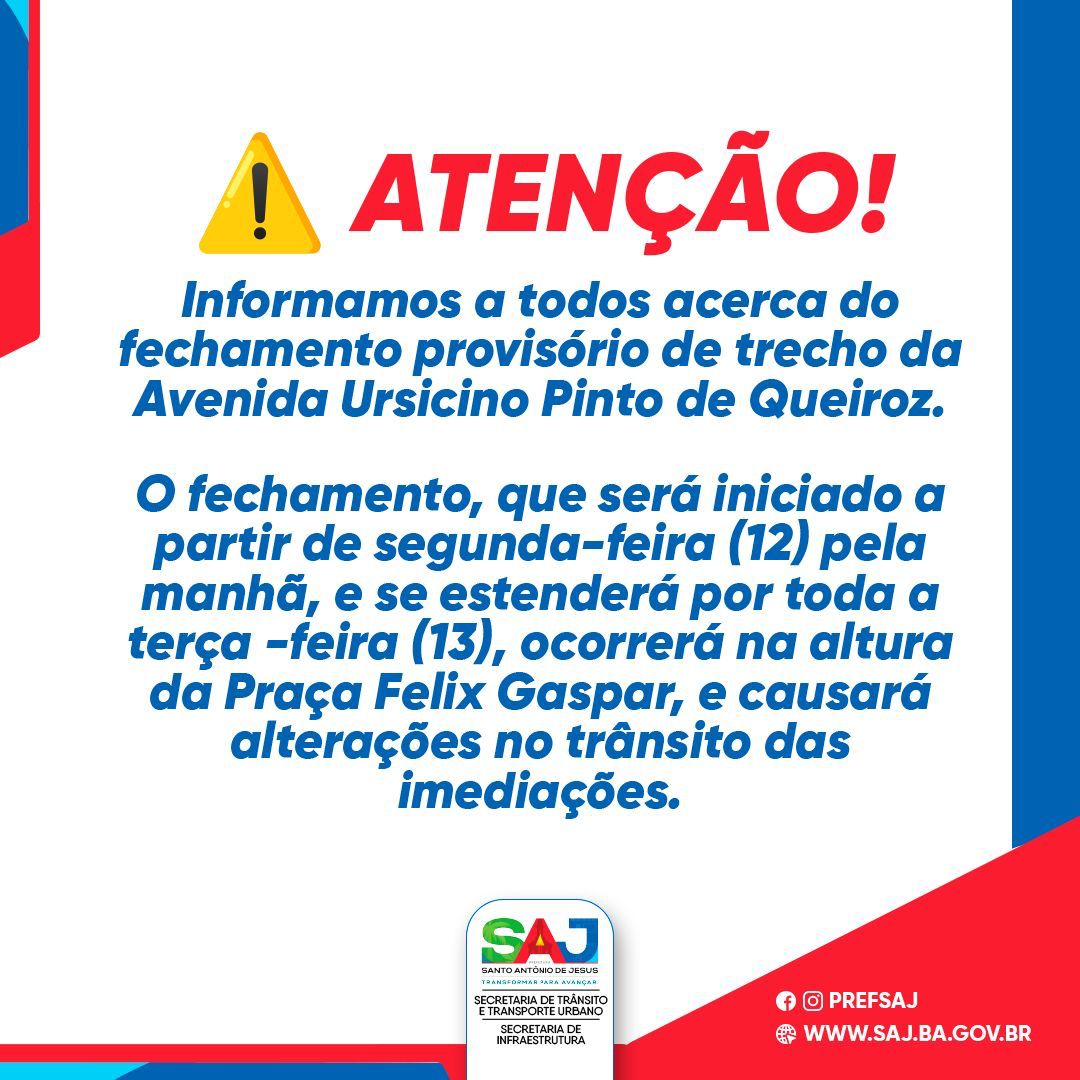 Prefeitura informa acerca de fechamento, para realização de obra de drenagem, de trecho da Avenida Ursicino P. Queiroz