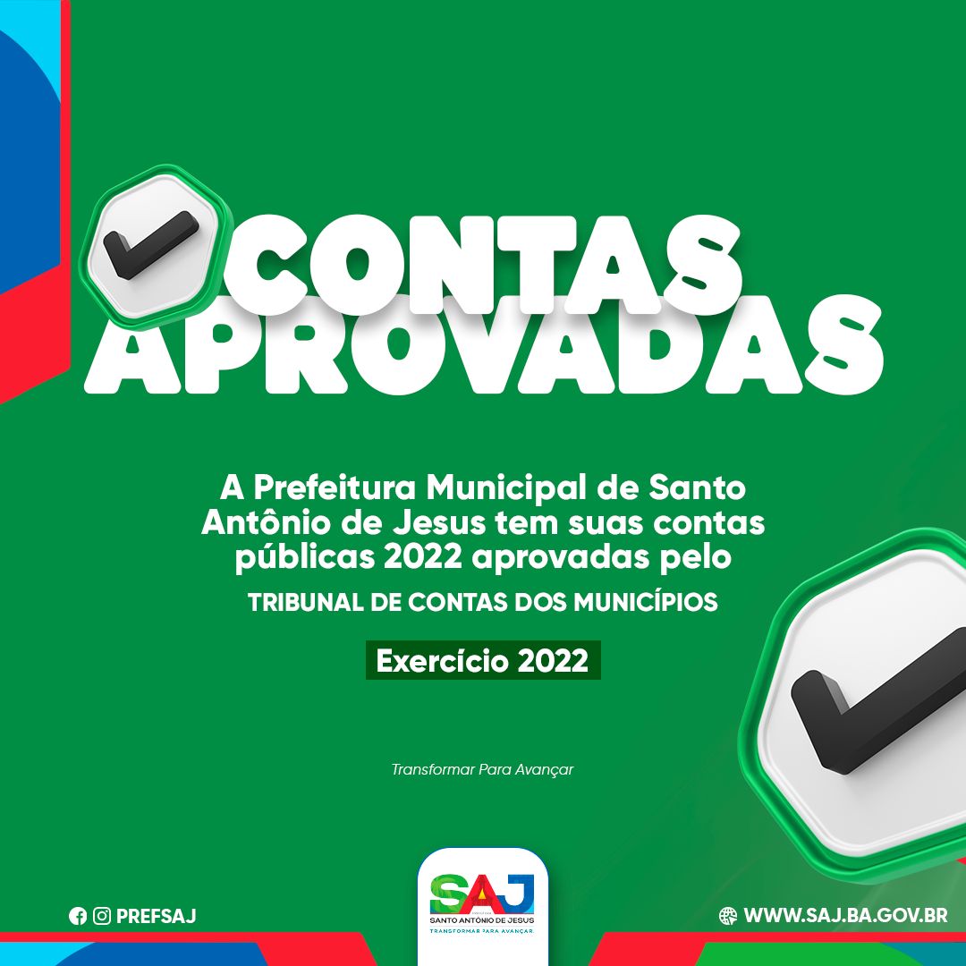 Prefeitura de Santo Antônio de Jesus teve contas aprovadas pelo Tribunal de Contas dos Municípios da Bahia