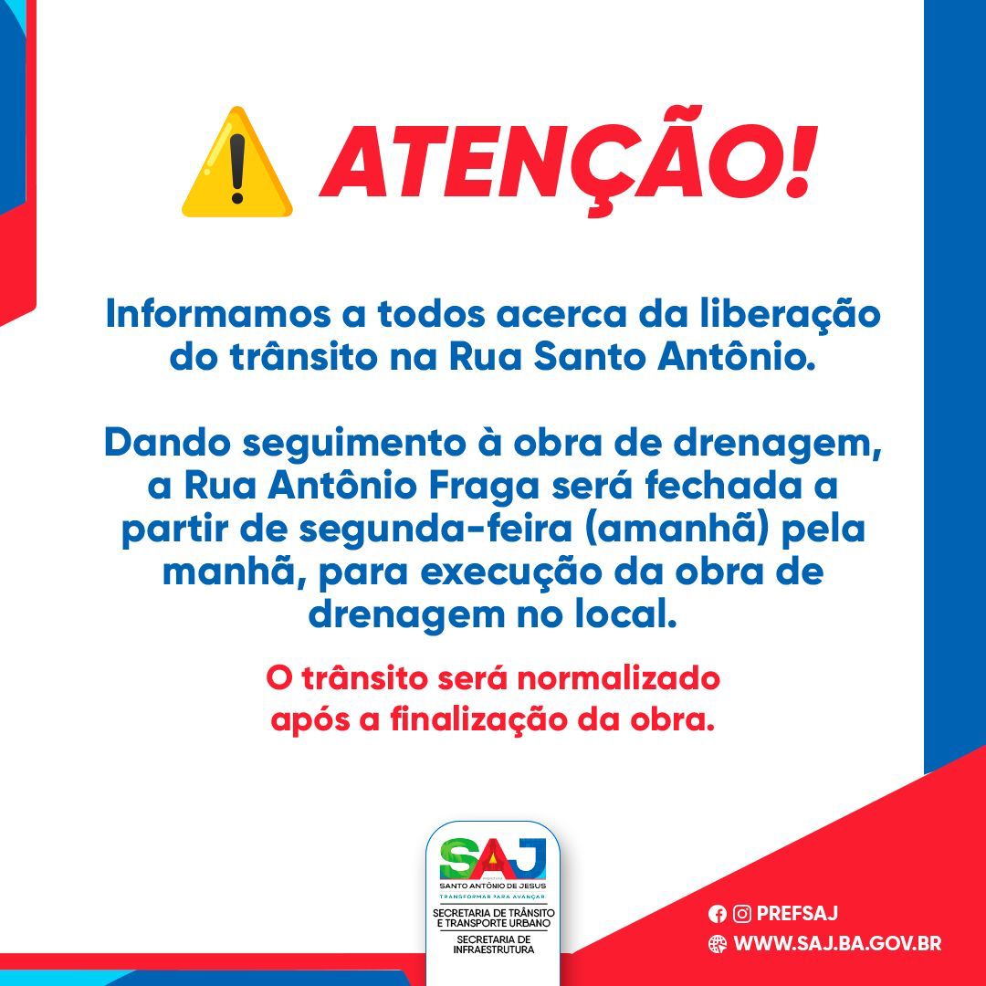 SAJ: Prefeitura informa acerca da volta à normalidade do trânsito na Rua Santo Antônio