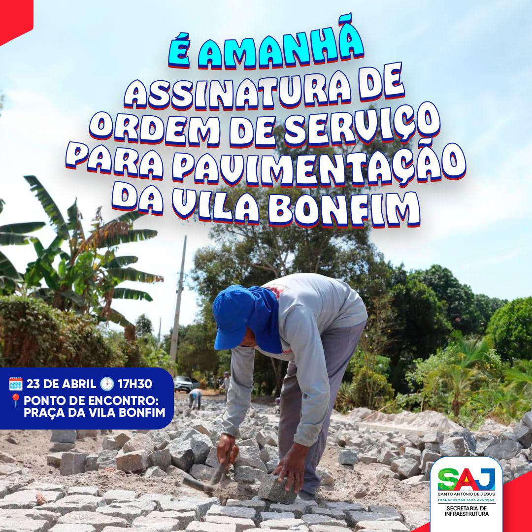 Prefeitura realizará assinatura da ordem de serviço para pavimentação da Vila Bonfim