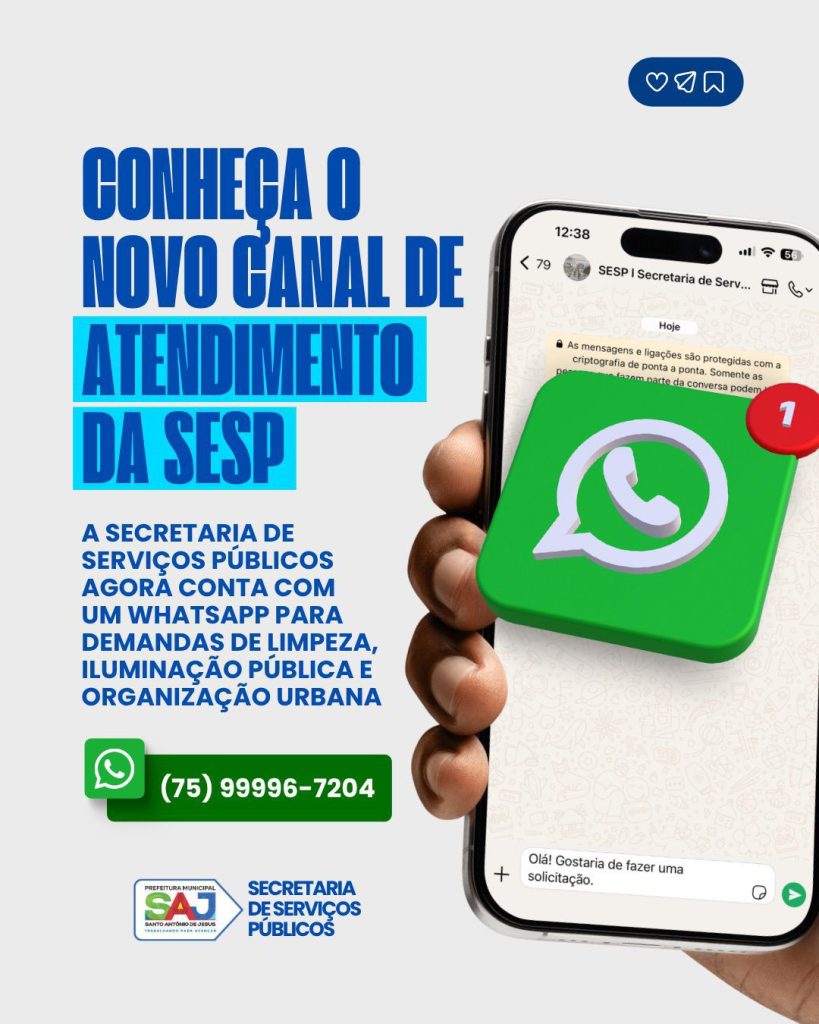 Prefeitura de Santo Antônio de Jesus lança novo canal de atendimento da Secretaria de Serviços Públicos (SESP)