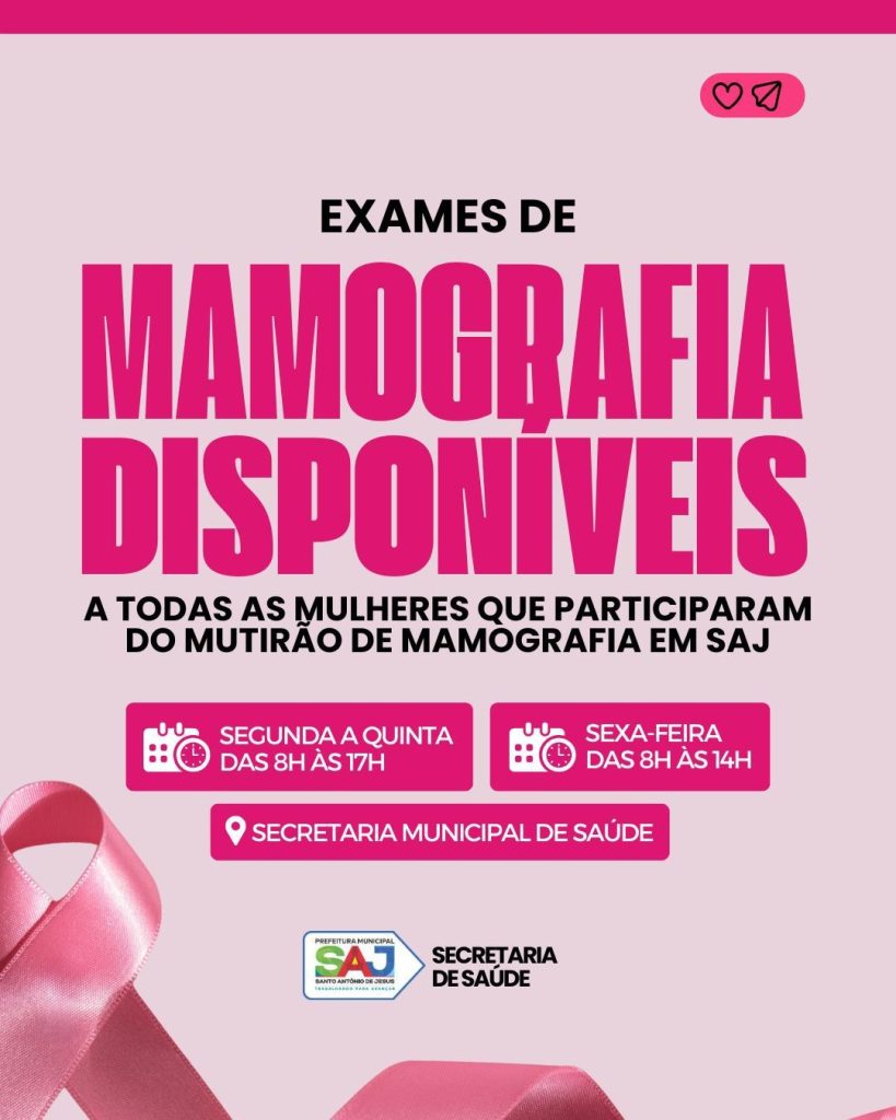 SAJ: Prefeitura informa que exames do Mutirão de Mamografia já estão disponíveis para retirada